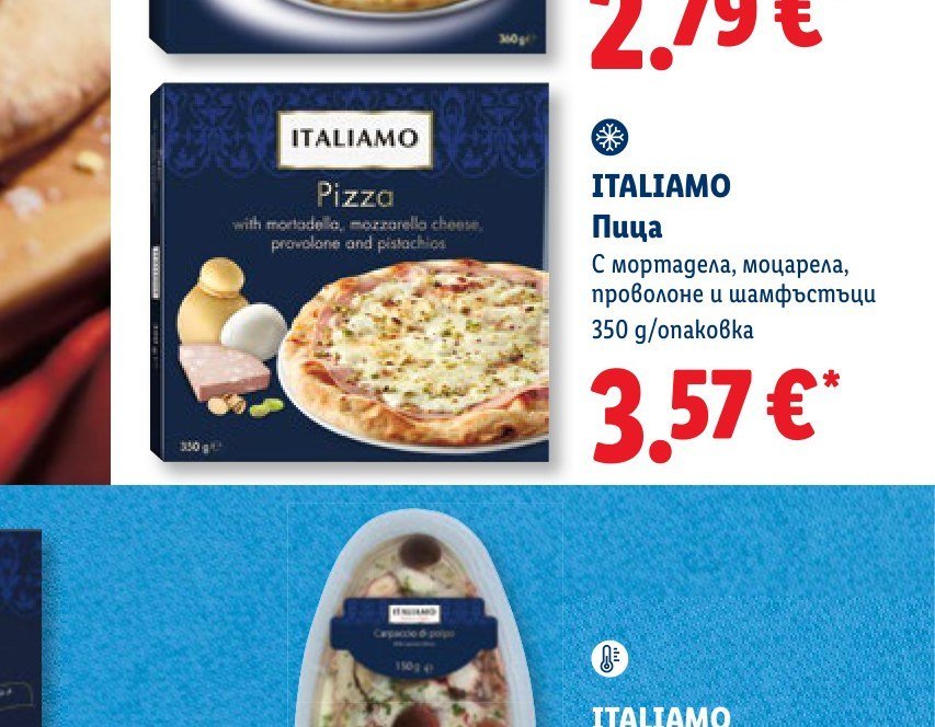 ITALIAMO Пица с мортадела, моцарела, проволоне и шамфъстъци 350 g - Лидл